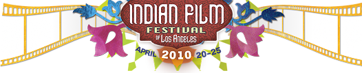 Indian Film Festival of Los Angeles 2010
